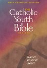 Catholic Youth Bible New Revised Standard Version