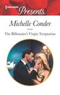 The Billionaire's Virgin Temptation (Harlequin Presents, No 3712)