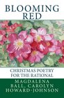 Blooming Red Christmas Poetry for the Rational