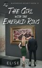 The Girl with the Emerald Ring A Romantic Thriller