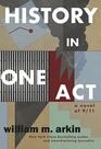 History in One Act A Novel of 9/11