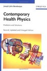 Contemporary Health Physics Problems and Solutions