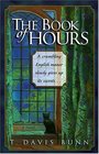 The Book of Hours A Novel