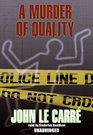 A Murder of Quality: Library Edition