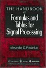 Handbook of Formulas and Tables for Signal Processing