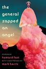 The General Zapped an Angel Stories