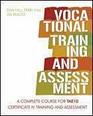 Vocational Training and Assessment