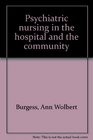Psychiatric nursing in the hospital and the community