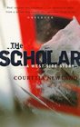THE SCHOLAR A WESTSIDE STORY