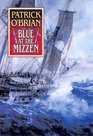 Blue at the Mizzen (Aubrey/Maturin, Bk 20)