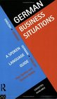 German Business Situations A Spoken Language Guide