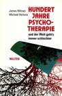 100 Jahre Psychotherapie