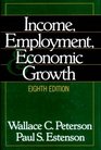 Income Employment and Economic Growth
