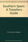 Southern Spain A Travellers Guide