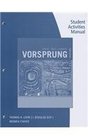 Student Activities Manual for Lovik/Guy/Chavez's Vorsprung A Communicative Introduction to German Language and Culture 3rd