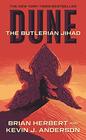 Dune The Butlerian Jihad Book One of the Legends of Dune Trilogy