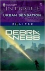 Urban Sensation (Eclipse) (Harlequin Intrigue, No 864)