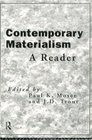 Contemporary Materialism A Reader