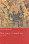 The Wars of the Roses 14551487