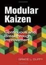 Modular Kaizen Continuous and Breakthrough Improvement