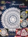 Our favorite doilies 6 new designs
