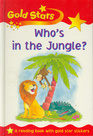 Who's in the Jungle? (Gold Stars)