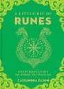 A Little Bit of Runes An Introduction to Norse Divination