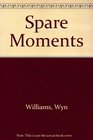 Spare Moments