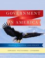Government in America People Politics and Policy Plus MyPoliSciLab with eText  Access Card Package