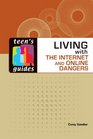 Living With the Internet and Online Dangers