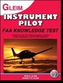 Gleim Instrument Pilot FAA Knowledge Test for 2011