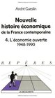 Nouvelle histoire conomique de la France contemporaine