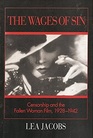 The Wages of Sin Censorship and the Fallen Woman Film 19281942