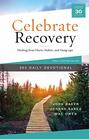Celebrate Recovery 365 Daily Devotional Healing from Hurts Habits and HangUps