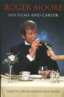 Roger Moore His Films and Career