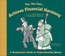 Yes You CanAchieve Financial Harmony A Newlyweds Guide to Understanding Money