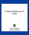 Le Rime Del Petrarca V2