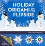 Holiday Origami on the FlipSide