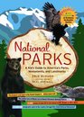 National Parks A Kid's Guide to America's Parks Monuments and Landmarks