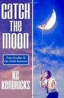 Catch The Moon