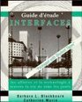 Interfaces Home Study Guide  les affaires et la technologie  travers la vie de tous les jours