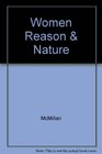 Women Reason  Nature