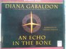 An Echo in the Bone (Outlander, Bk 7) (Audio CD) (Unabridged)