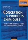 Conception de produits chimiques  De l'identification du besoin  la fabrication du produit