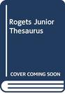 Rogets Junior Thesaurus