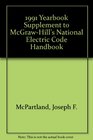 1991 Yearbook Supplement to McGrawHill's National Electric Code Handbook