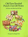 OldTime Baseball PunchOut Gift Boxes Six Boxes With Matching Gift Tags