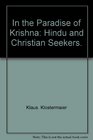 In the paradise of Krishna Hindu and Christian seekers