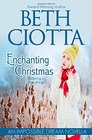 Enchanting Christmas (Impossible Dream Book 2) (Volume 2)