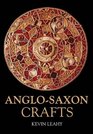 AngloSaxon Crafts